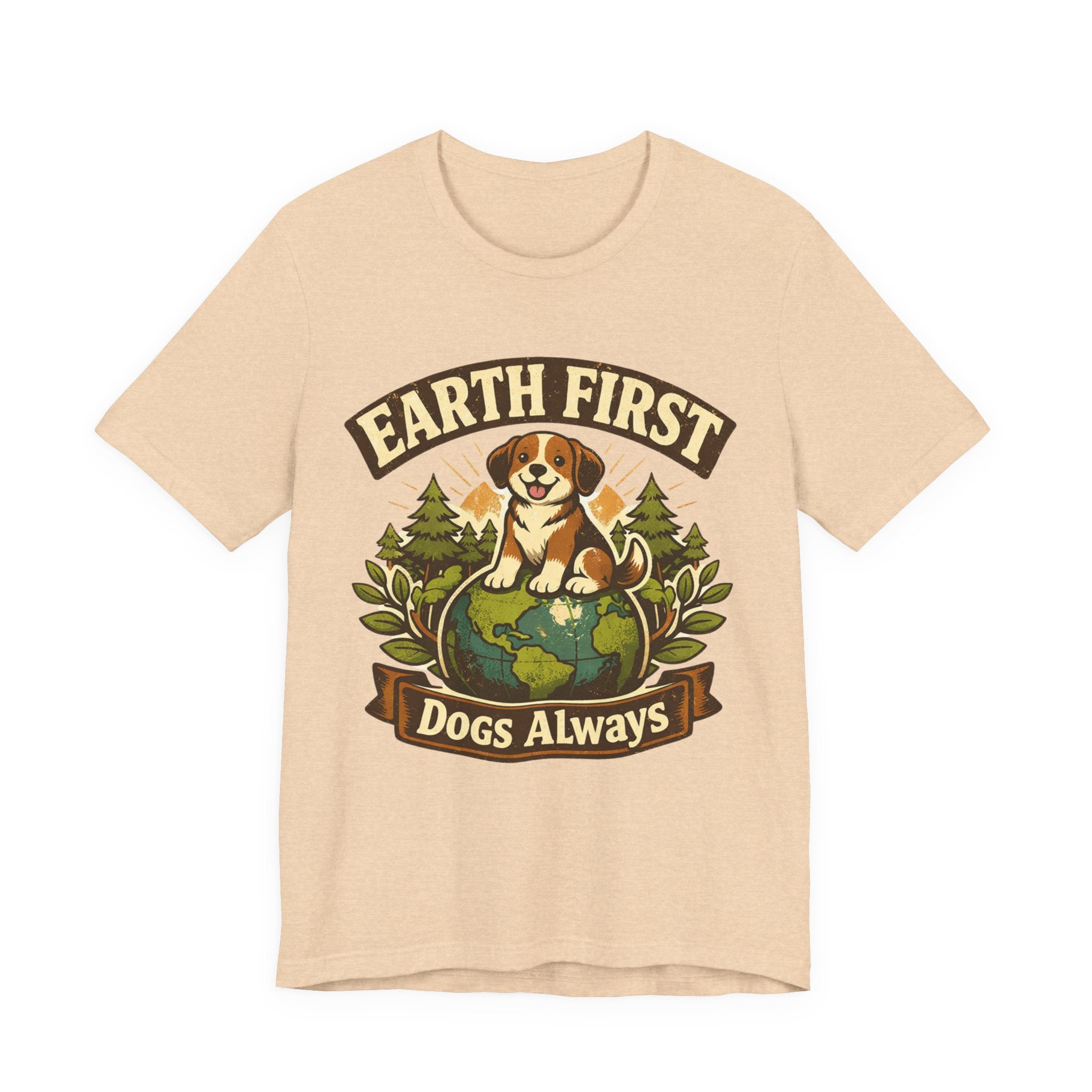 Earth First, Dogs Always 🐶🌿