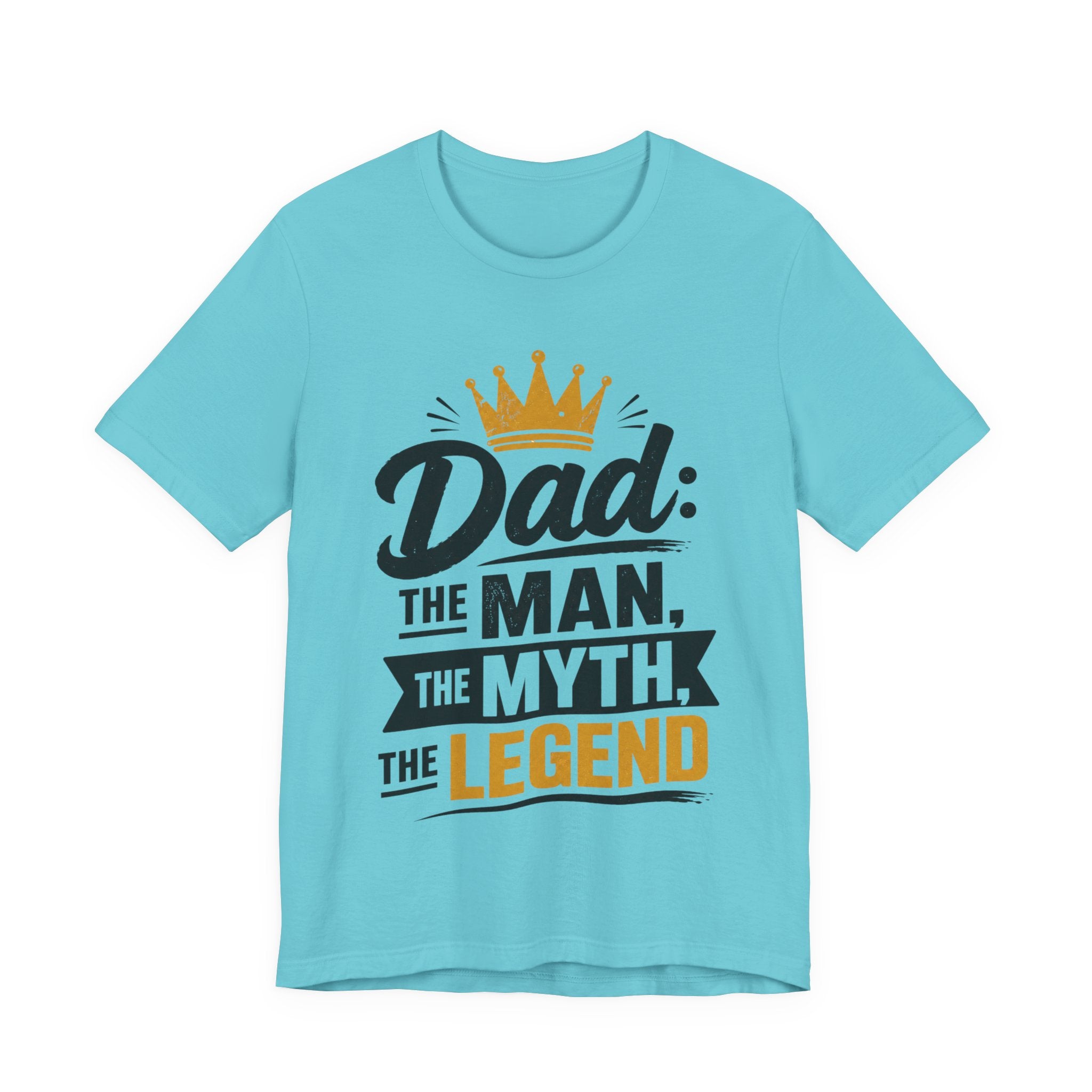 Dad The Man The Myth The Legend T-Shirt | Funny Father's Day Gift