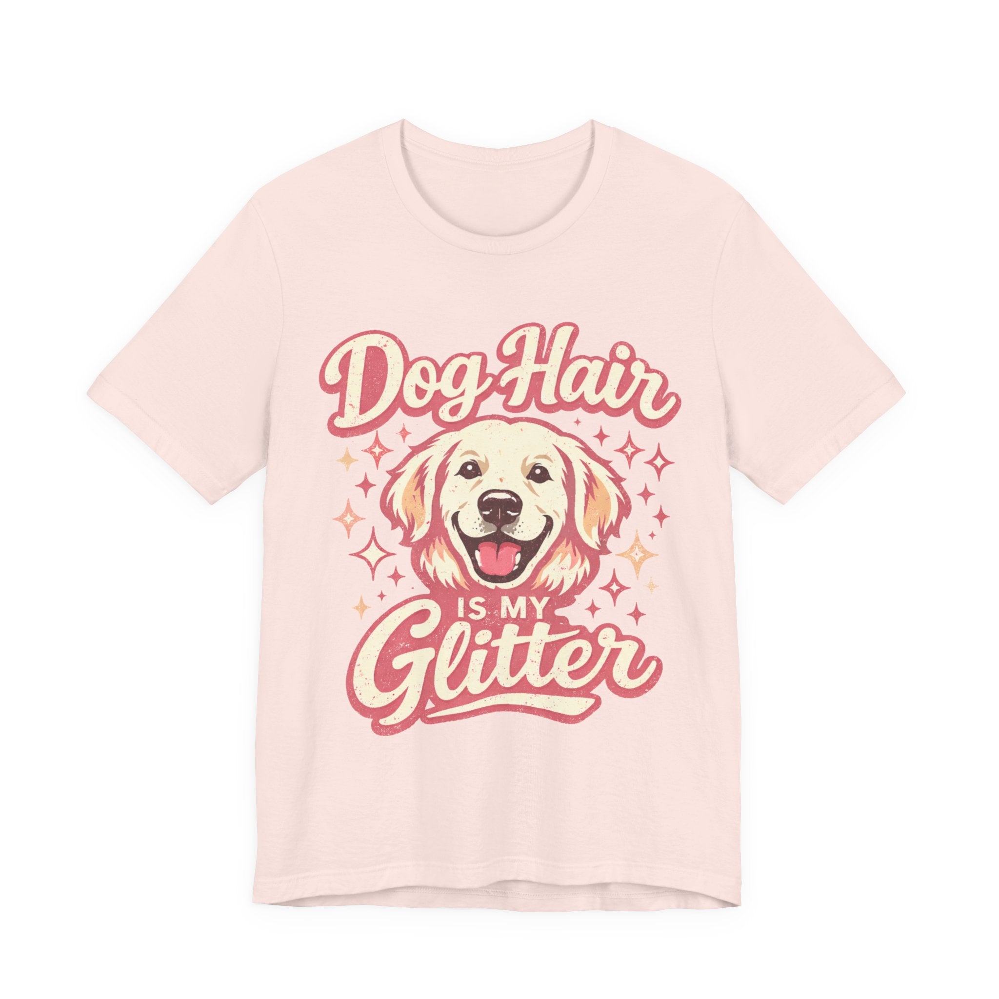 Dog Hair Is My Glitter ✨🐾