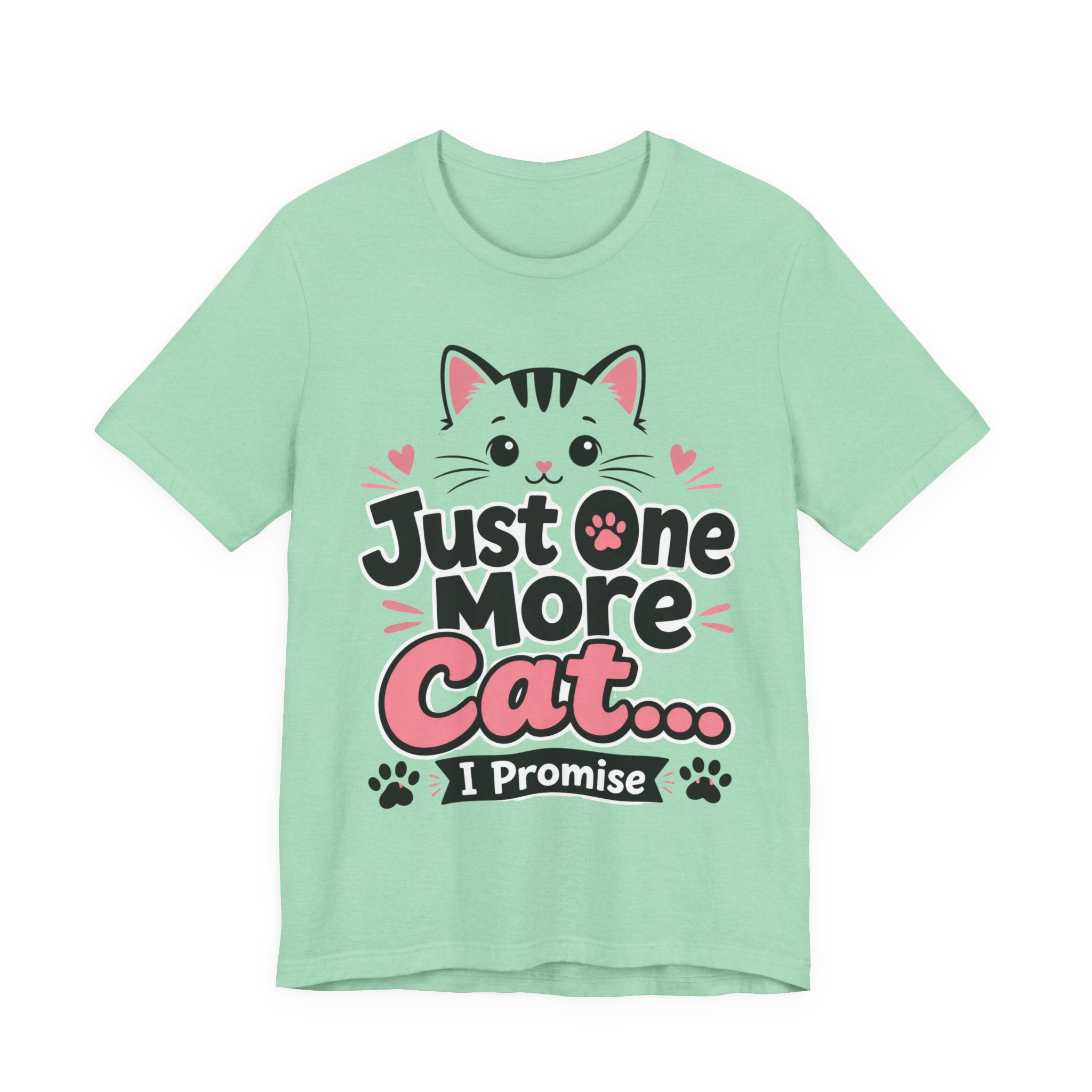 Just One More Cat Tee 😻🐾