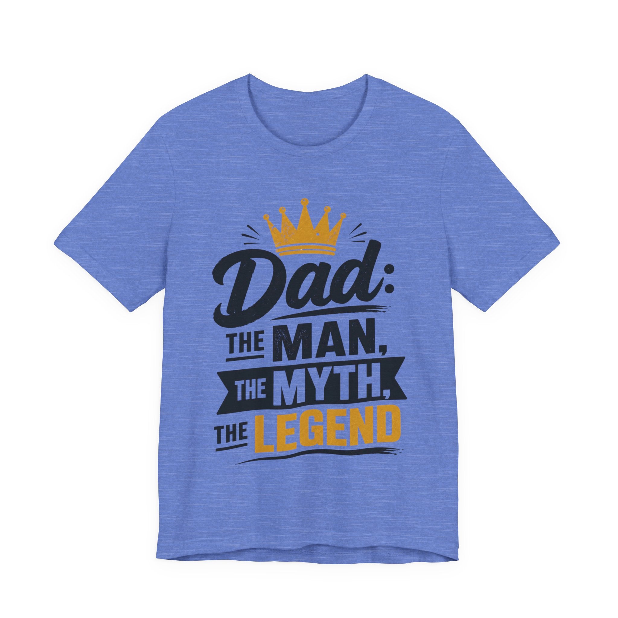 Dad The Man The Myth The Legend T-Shirt | Funny Father's Day Gift