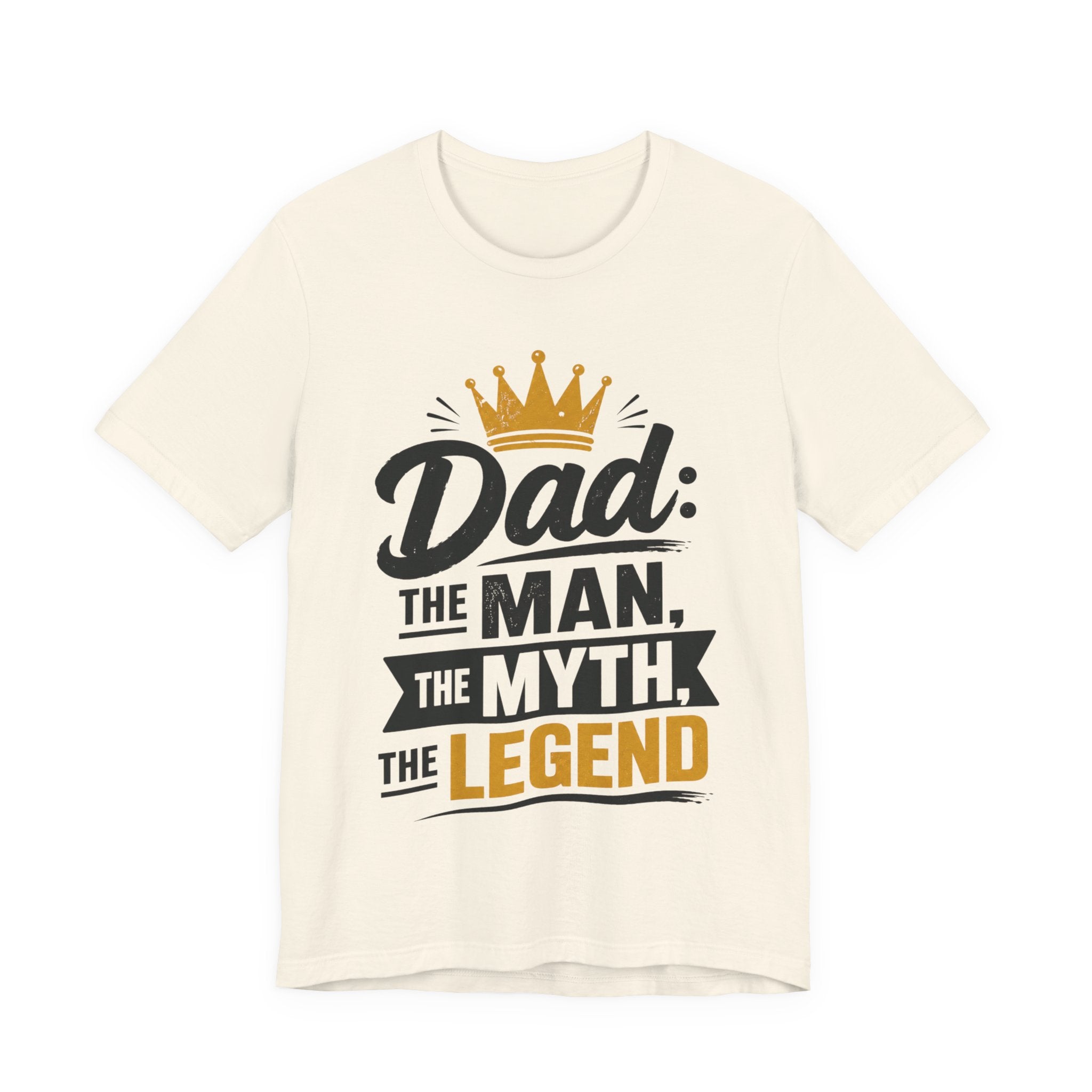 Dad The Man The Myth The Legend T-Shirt | Funny Father's Day Gift