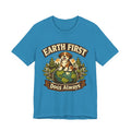 Earth First, Dogs Always 🐶🌿