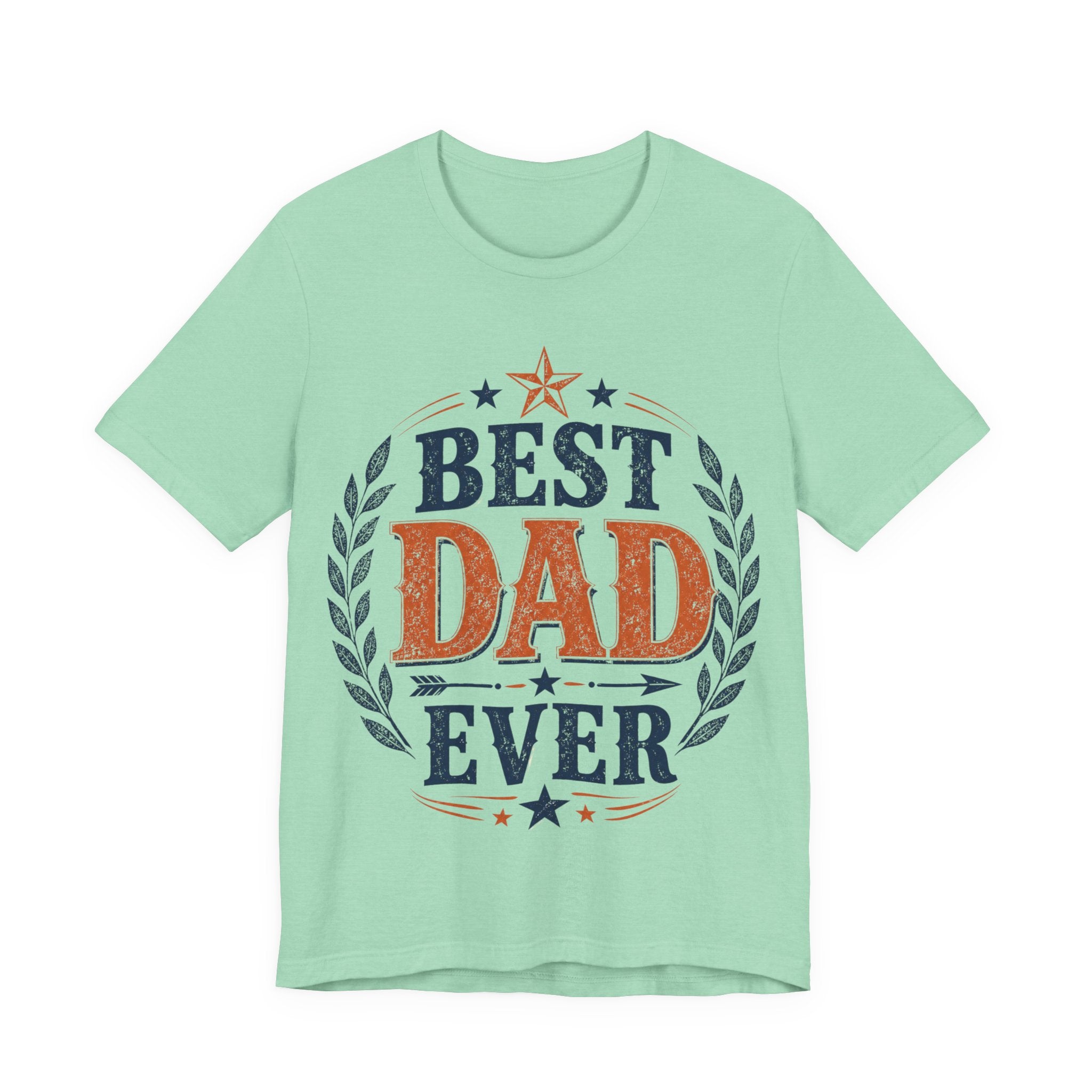 Best Dad Ever T-Shirt – Perfect Gift for Father’s Day