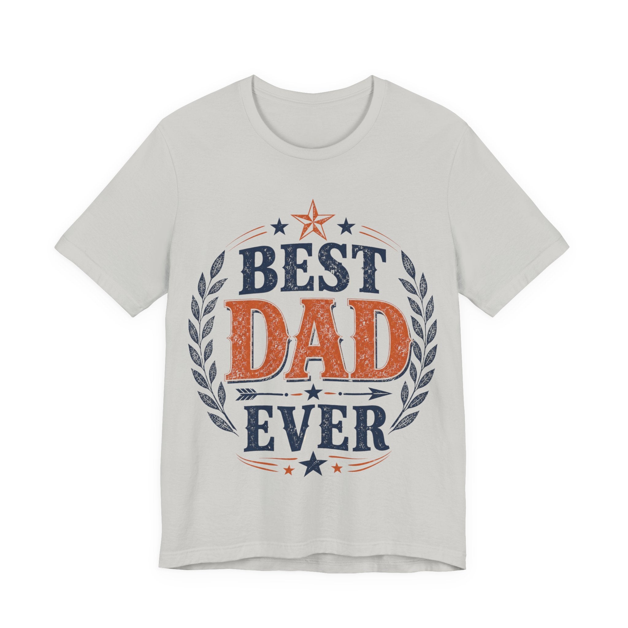 Best Dad Ever T-Shirt – Perfect Gift for Father’s Day