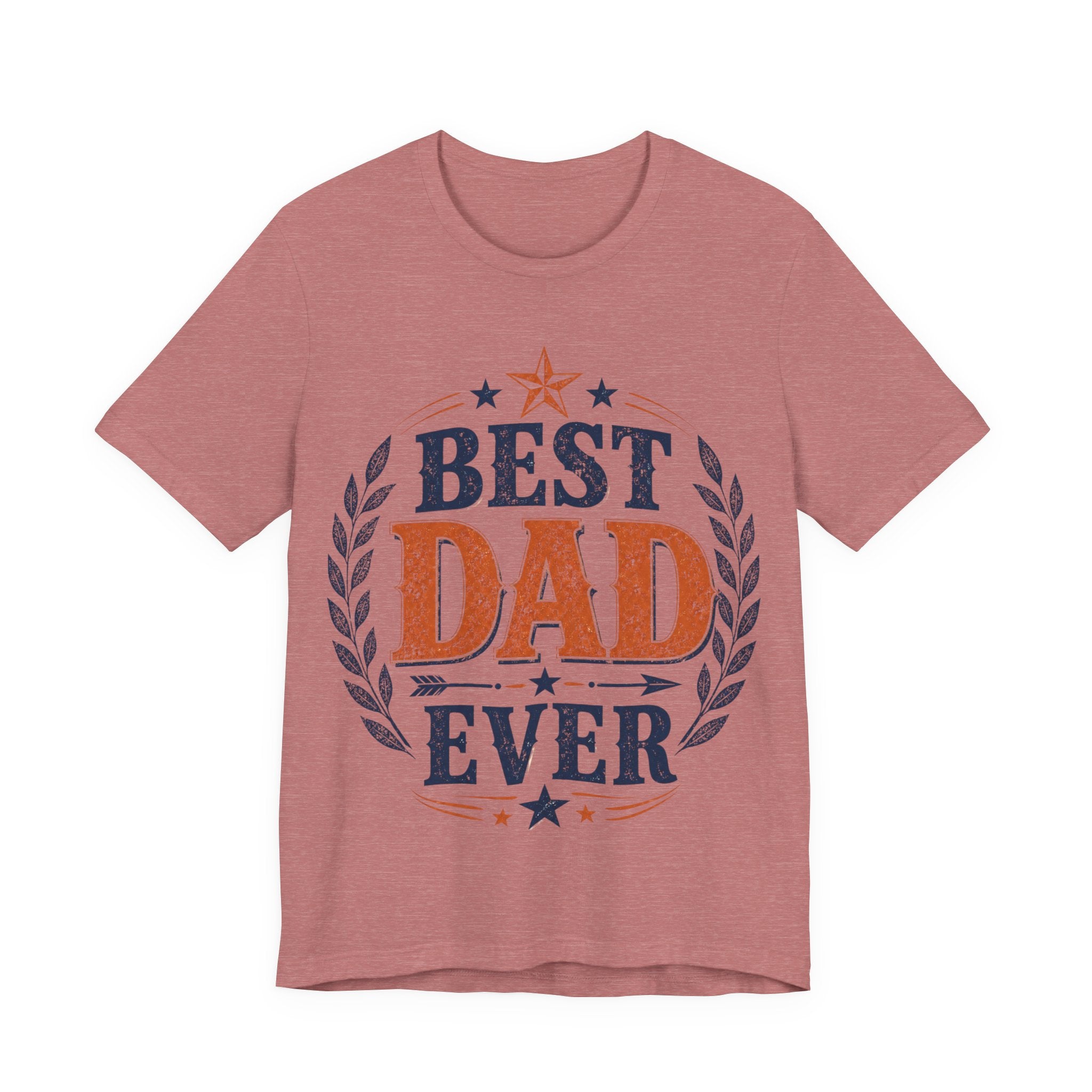 Best Dad Ever T-Shirt – Perfect Gift for Father’s Day