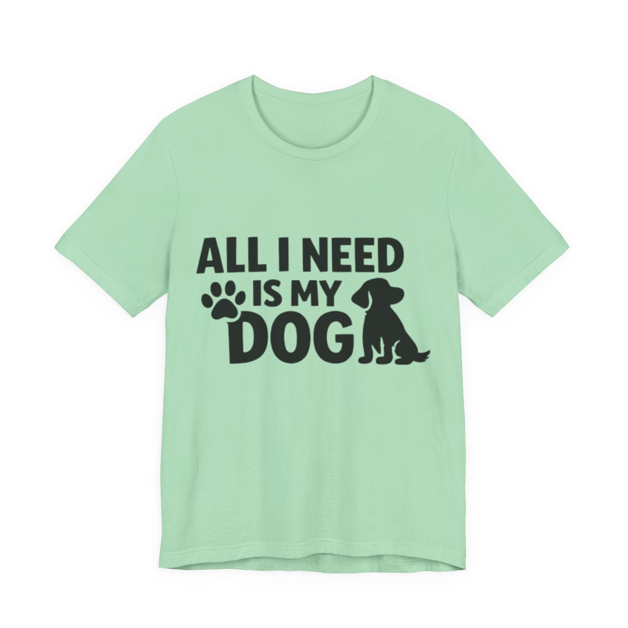 All I Need Is My Dog 🐾💙