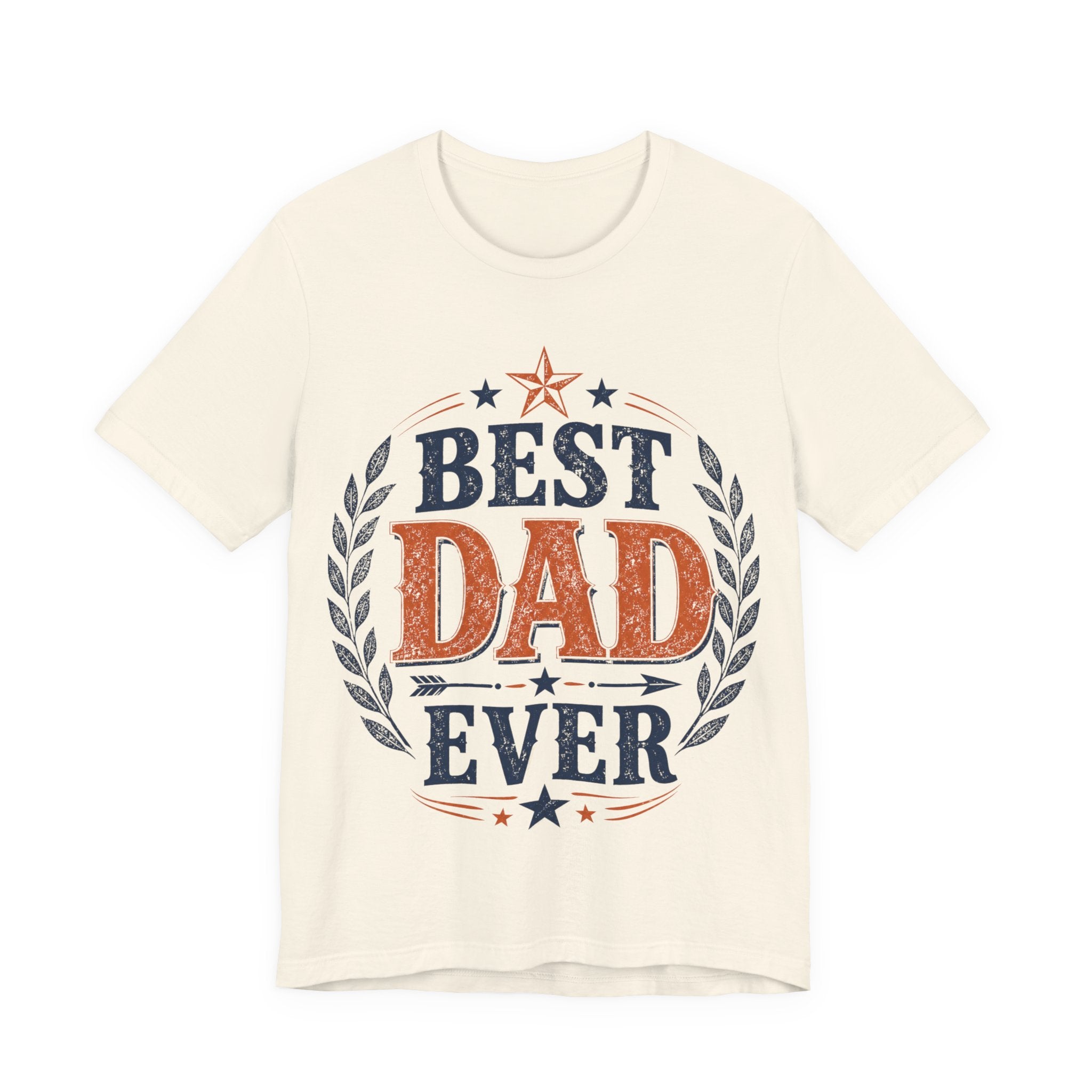 Best Dad Ever T-Shirt – Perfect Gift for Father’s Day