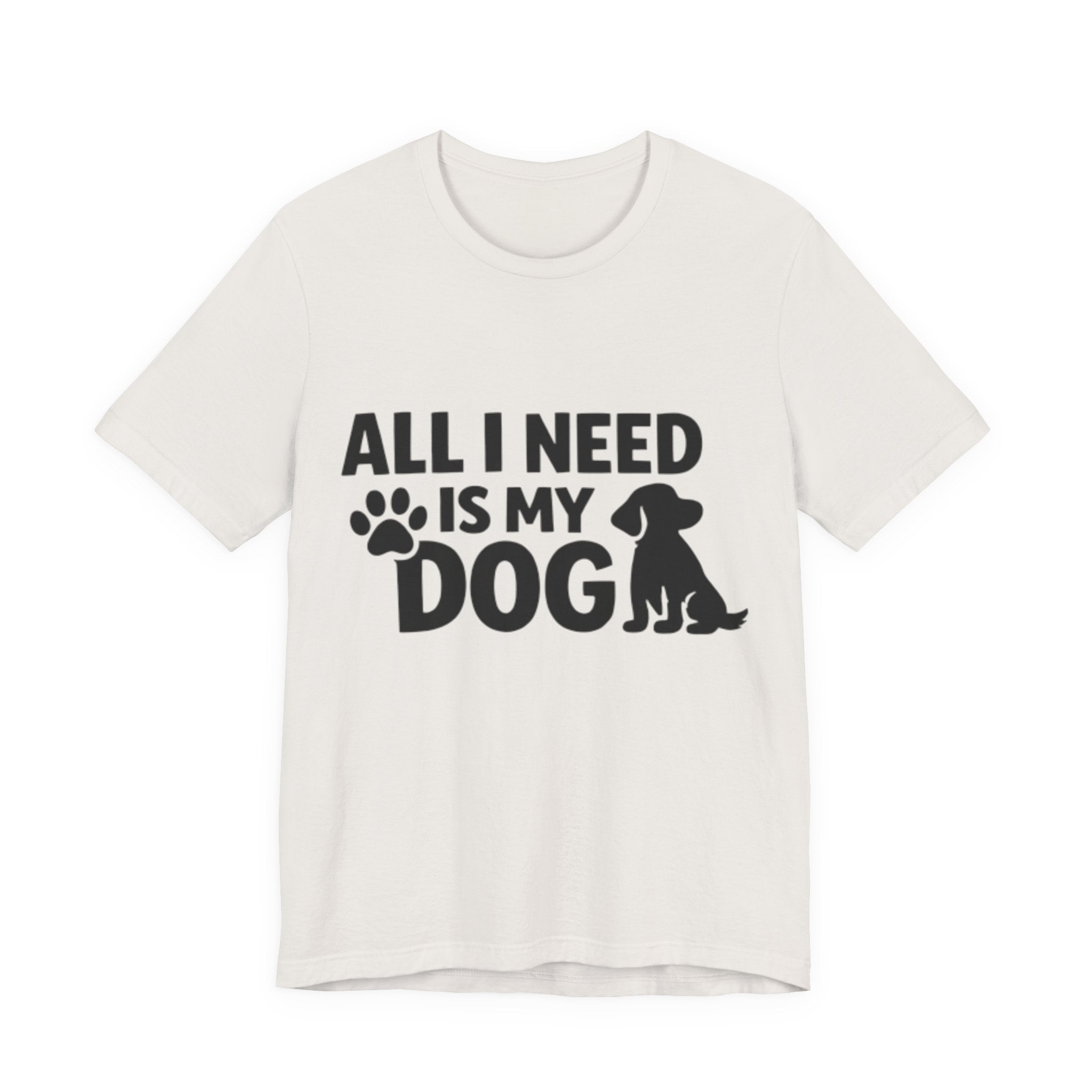 All I Need Is My Dog 🐾💙