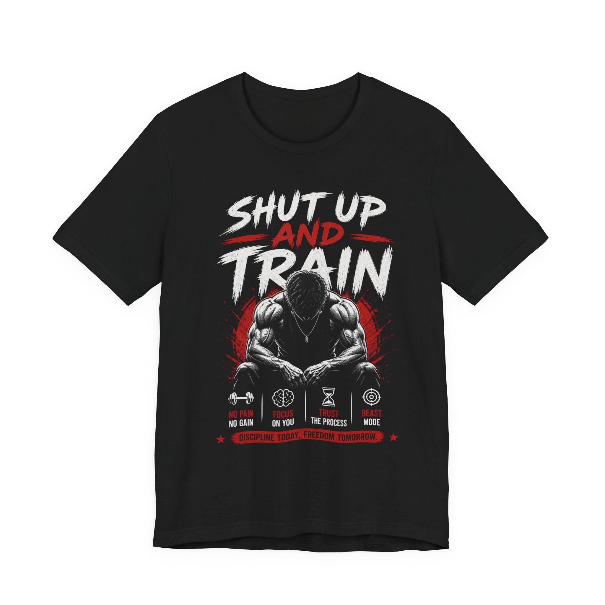 Shut Up and Train T-Shirt – Hardcore Gym Motivation Tee 💪🔥