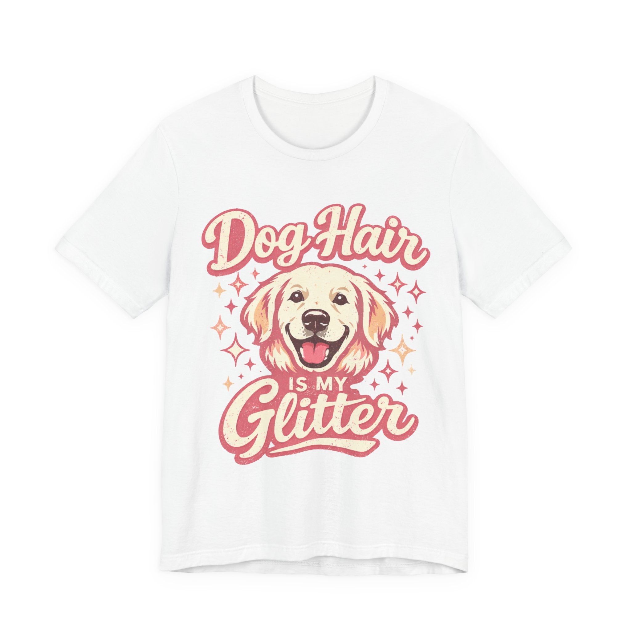 Dog Hair Is My Glitter ✨🐾