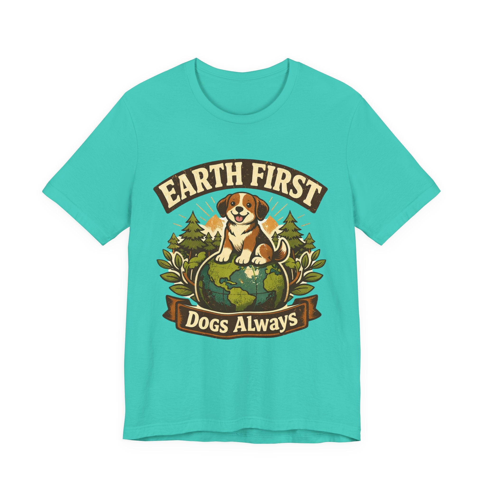 Earth First, Dogs Always 🐶🌿