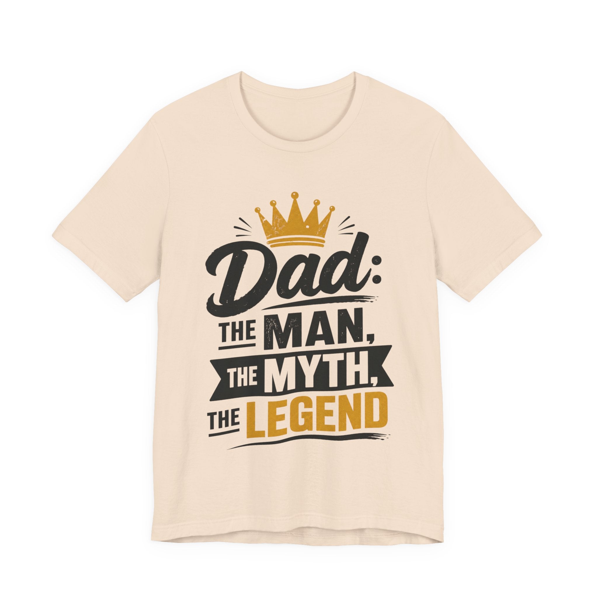 Dad The Man The Myth The Legend T-Shirt | Funny Father's Day Gift