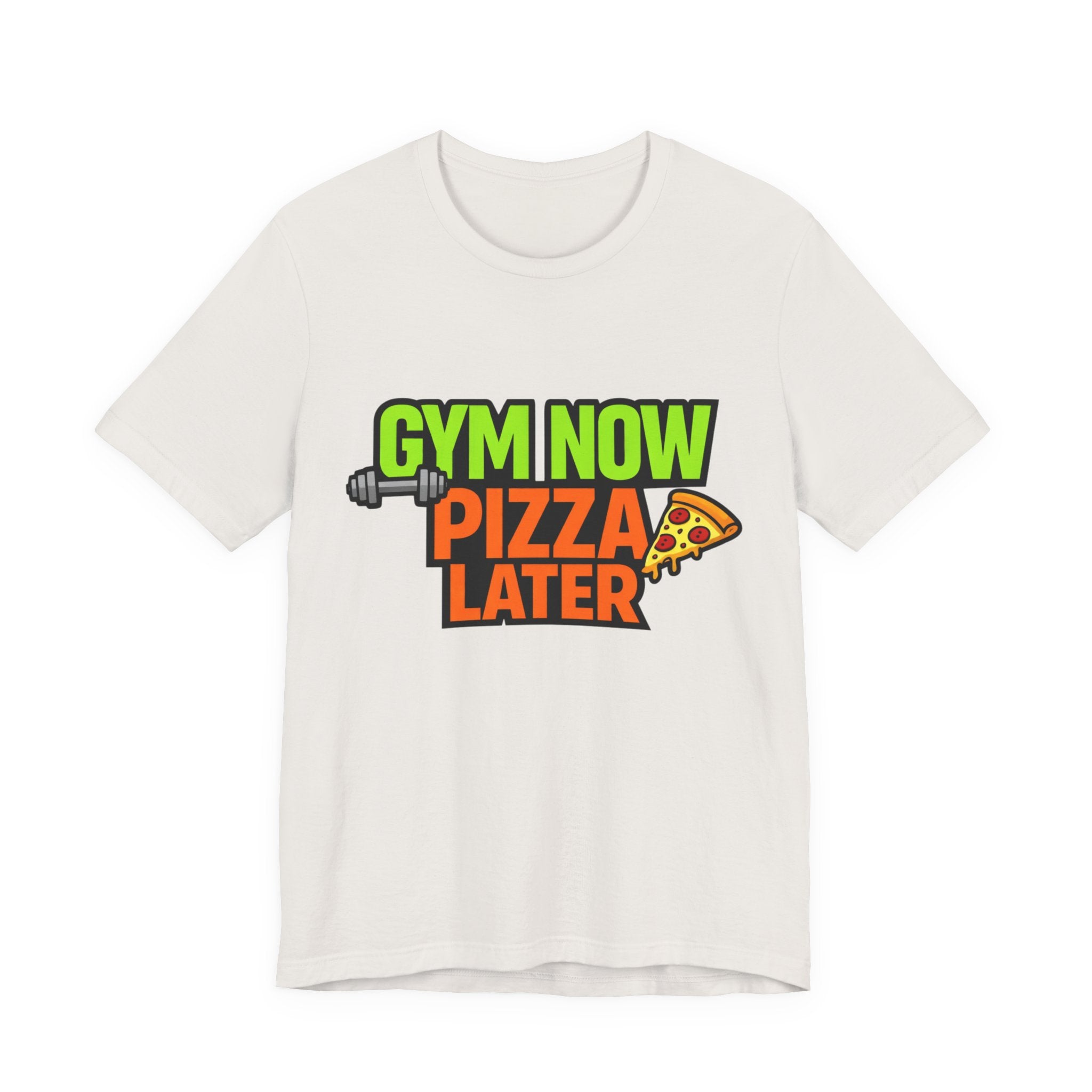 Gym Now Pizza Later T-Shirt – Funny Fitness & Food Lover Tee 🍕💪