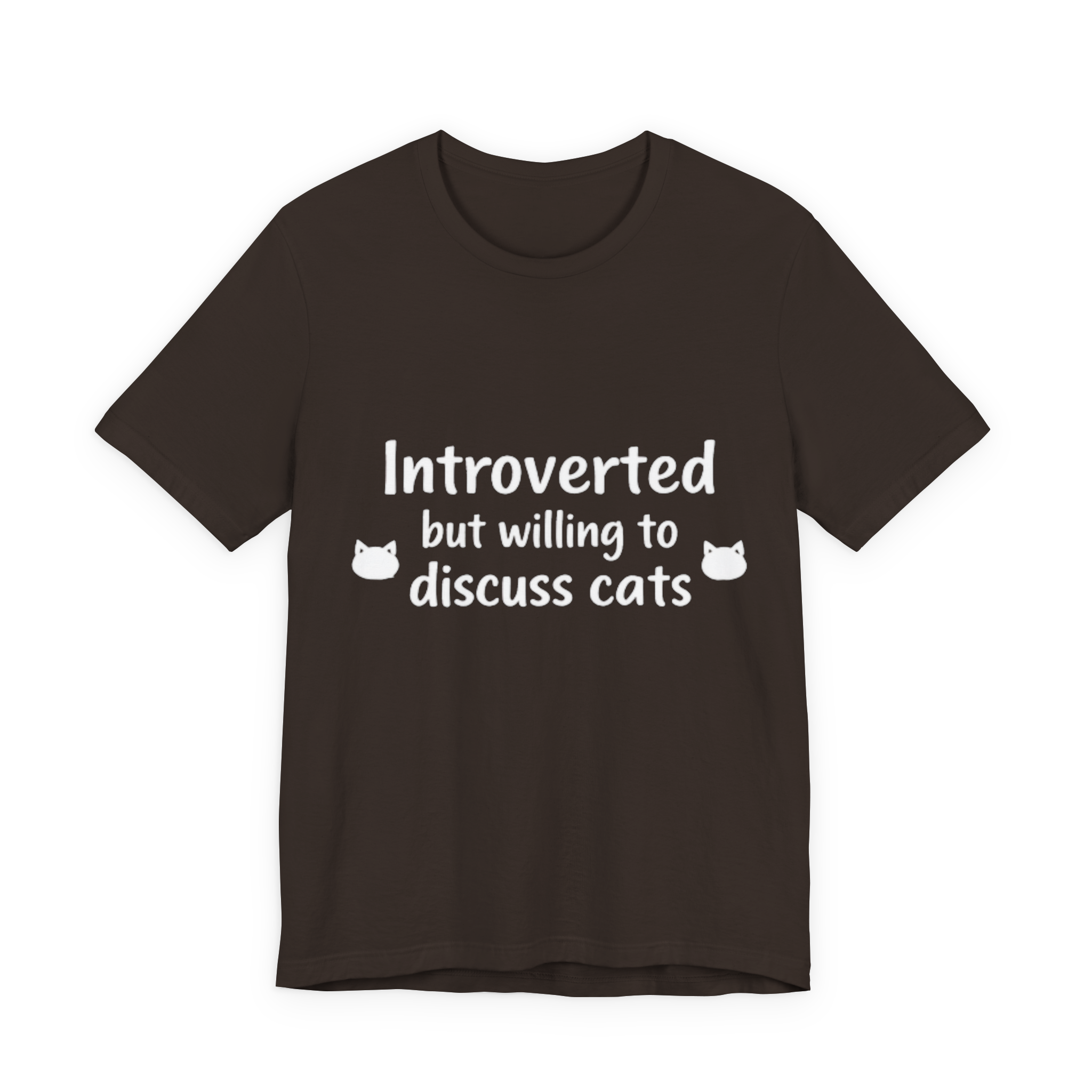 Introverted but willing to discuss cats