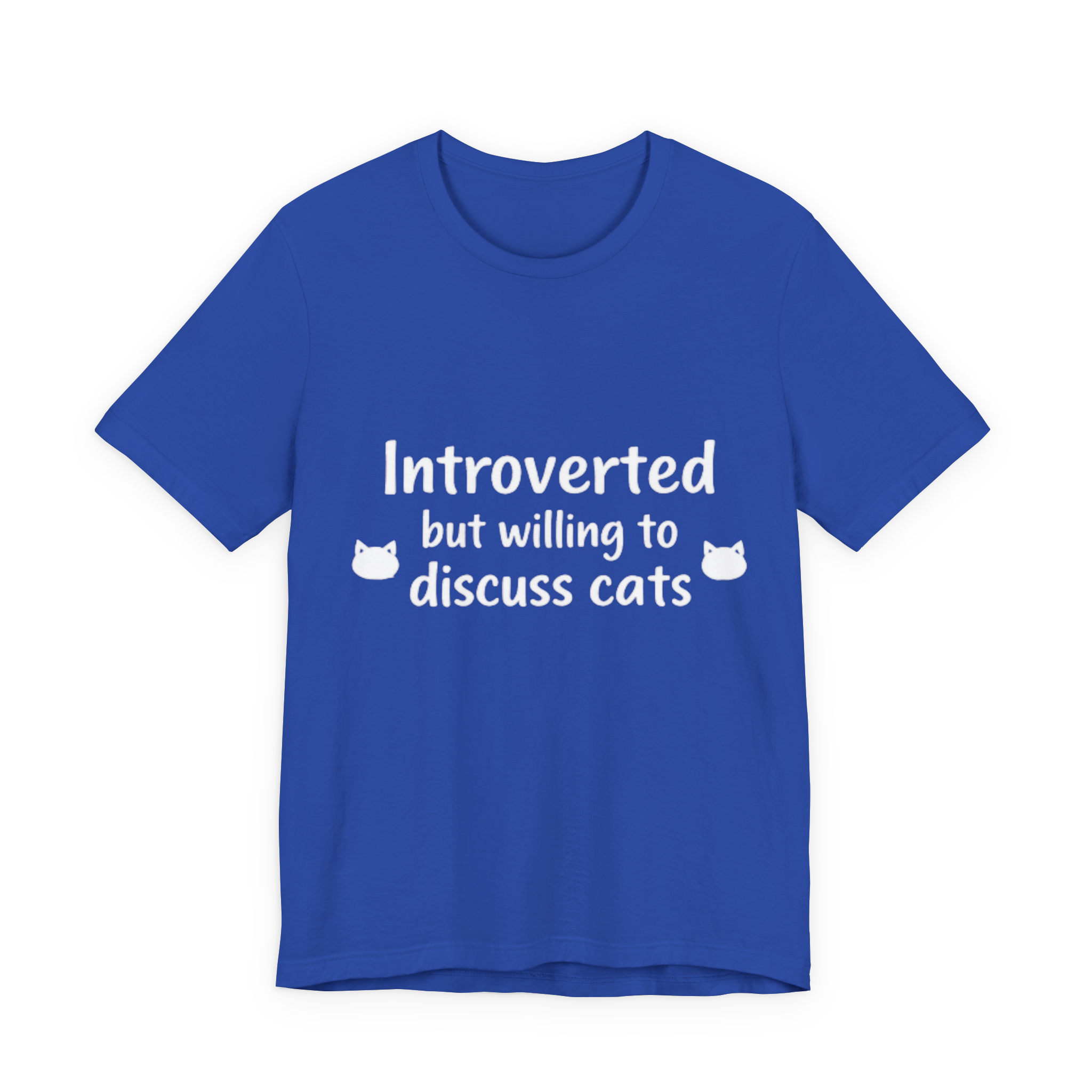 Introverted but willing to discuss cats